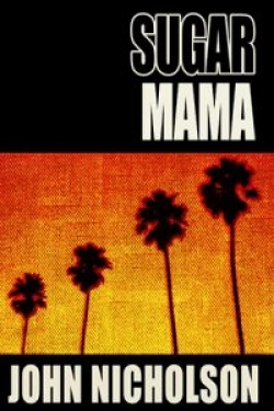 Sugar Mama : Artie Taylor Book 2
First Edition Sugar Mama : Artie Taylor Book 2
First Edition