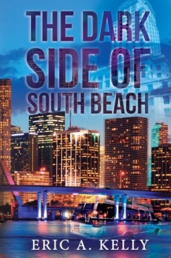 The Dark Side of South BeachFirst Edition