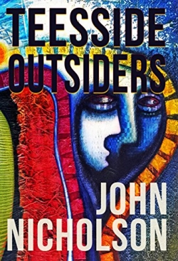 Teesside Outsiders : Nick Guymer Series Book 13First Edition