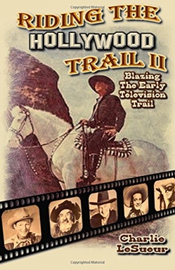 Riding the Hollywood Trail IIFirst Edition