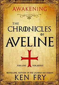 The Chronicles of Aveline: AwakeningFirst Edition