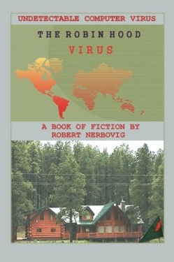 The Robin Hood VirusFirst Edition