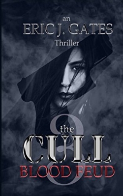 the CULL: Blood Feud (Volume 3)First Edition