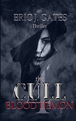 the CULL: Blood Demon (Volume 4)First Edition