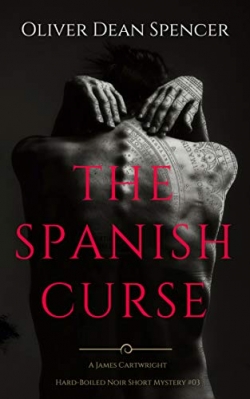 The Spanish Curse : James Cartwright Book 3
First Edition The Spanish Curse : James Cartwright Book 3
First Edition