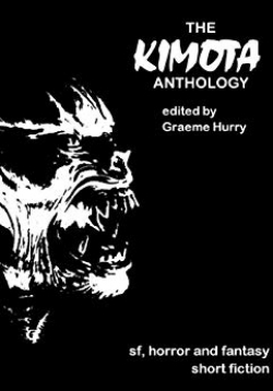 The Kimota AnthologyFirst Edition
