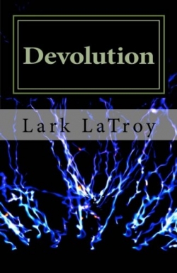 Devolution: NeoDruids #6First Edition