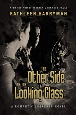 The Other Side of the Looking GlassFirst Edition