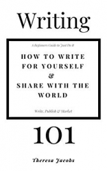 Writing 101: Inspiration for Beginners